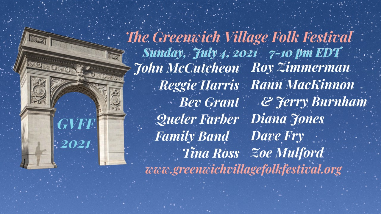 Greenwich Village Folk Festival on 4th of July • Dave Fry Music
